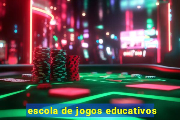 escola de jogos educativos